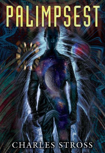 Palimpsest by Charles Stross, book cover