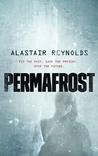 Permafrost by Alastair Reynolds, book cover