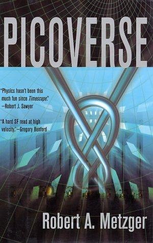 Picoverse by Robert A. Metzger, book cover