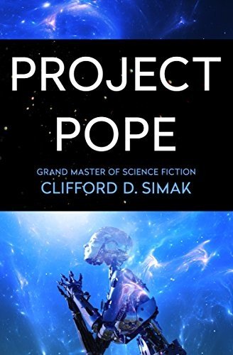 Project Pope by Clifford D. Simak, book cover