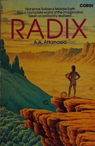 Radix by A. A. Attanasio, book cover