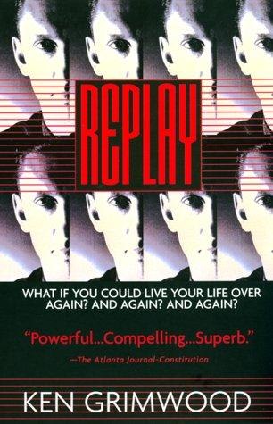 Replay by Ken Grimwood, book cover
