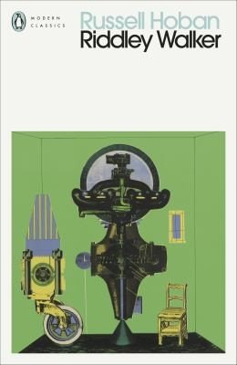 Riddley Walker by Russell Hoban, book cover