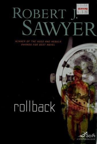 Rollback by Robert J. Sawyer, book cover