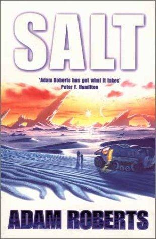Salt by Adam Roberts, book cover