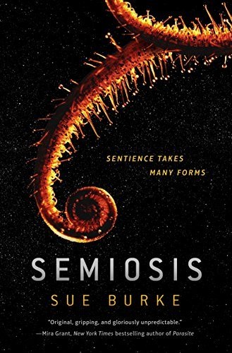 Semiosis by Sue Burke, book cover