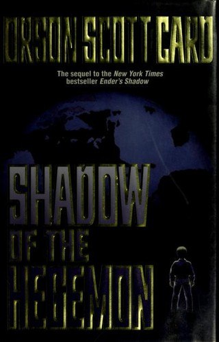 Shadow of the Hegemon by Orson Scott Card, book cover