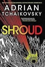 Shroud by Adrian Tchaikovsky, book cover