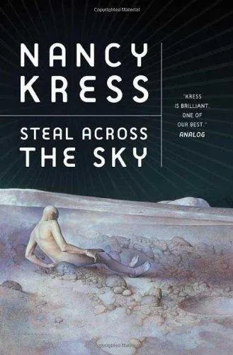 Steal Across the Sky by Nancy Kress, book cover