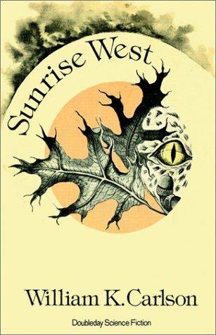 Sunrise West by William K. Carlson, book cover