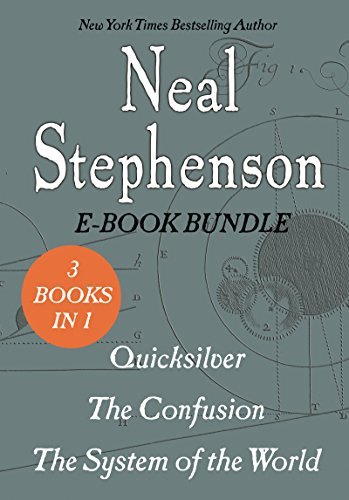 The Baroque Cycle: The Confusion; The System of the World by Neal Stephenson, book cover