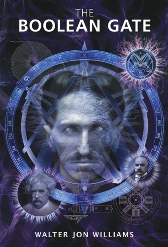 The Boolean Gate by Walter Jon Williams, book cover