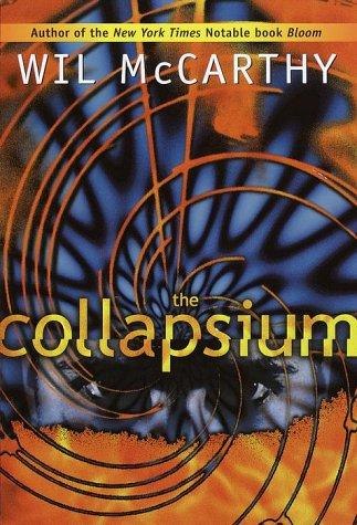 The Collapsium by Wil McCarthy, book cover