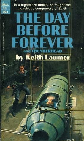The Day Before Forever by Keith Laumer, book cover