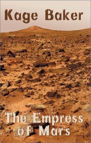 The Empress of Mars by Kage Baker, book cover