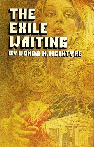 The Exile Waiting by Vonda N. McIntyre, book cover