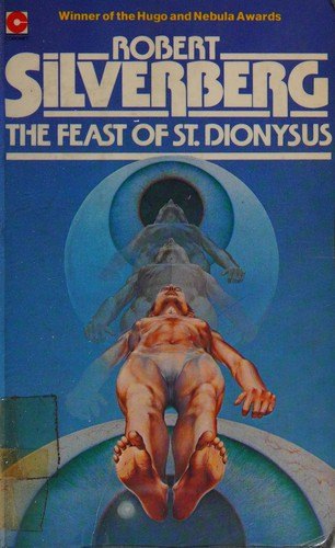 The Feast of St. Dionysus by Robert Silverberg, book cover