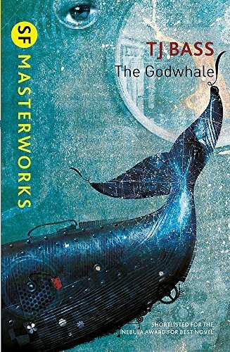 The Godwhale by T. J. Bass, book cover