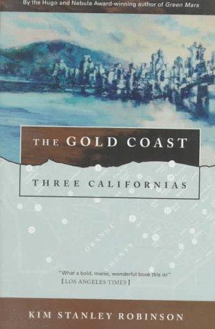 The Gold Coast by Kim Stanley Robinson, book cover