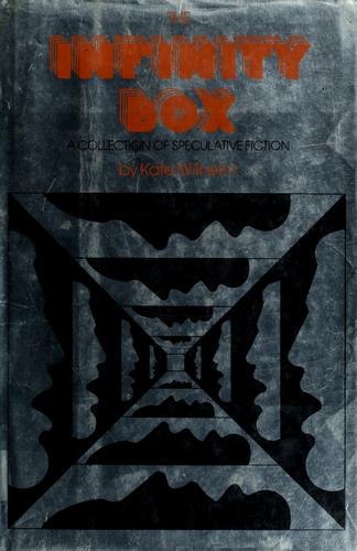 The Infinity Box by Kate Wilhelm, book cover