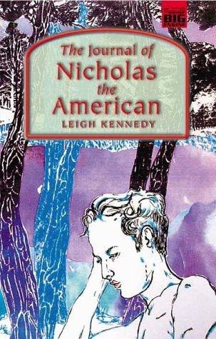 The Journal of Nicholas the American by Leigh Kennedy, book cover