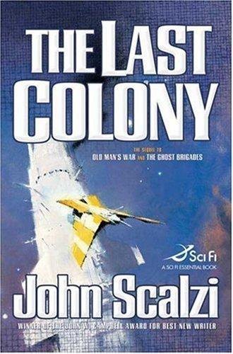 The Last Colony by John Scalzi, book cover