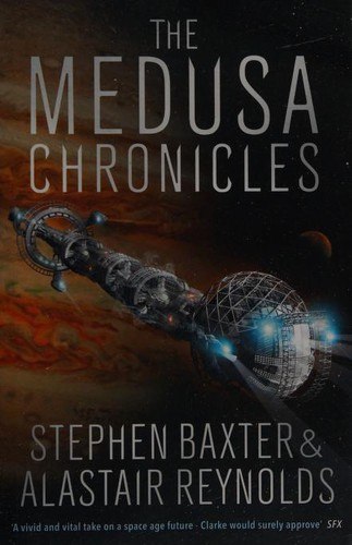 The Medusa Chronicles by Stephen Baxter & Alastair Reynolds, book cover
