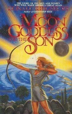 The Moon Goddess and the Son by Donald Kingsbury, book cover