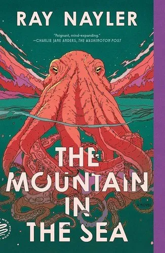The Mountain in the Sea by Ray Nayler, book cover