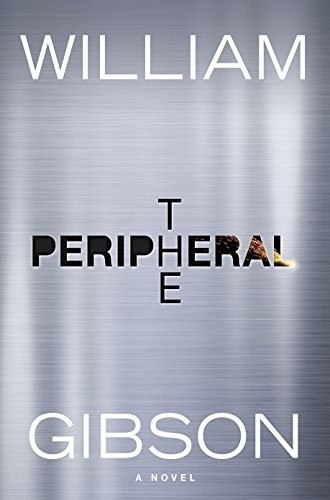 The Peripheral by William Gibson, book cover
