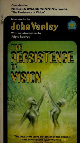 The Persistence of Vision by John Varley, book cover
