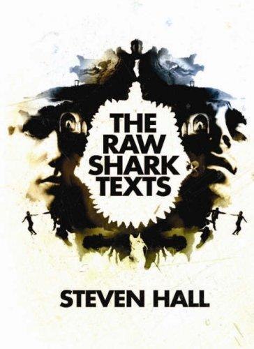 The Raw Shark Texts by Steven Hall, book cover