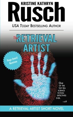 The Retrieval Artist by Kristine Kathryn Rusch, book cover