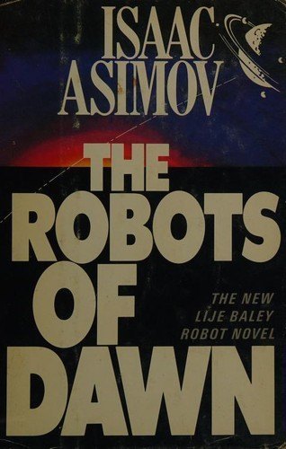 The Robots of Dawn by Isaac Asimov, book cover