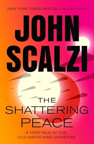 The Shattering Peace by John Scalzi, book cover