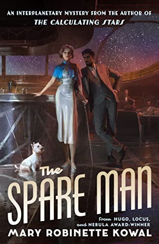 The Spare Man by Mary Robinette Kowal, book cover