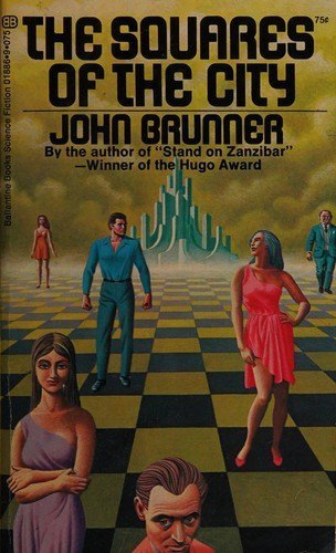 The Squares of the City by John Brunner, book cover