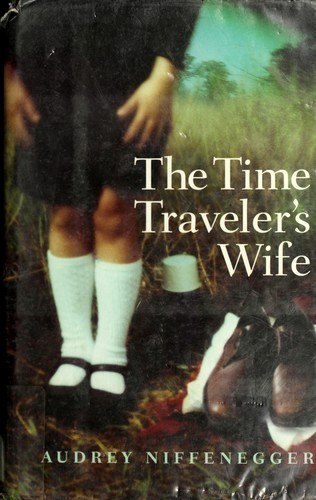 The Time Traveler's Wife by Audrey Niffenegger, book cover