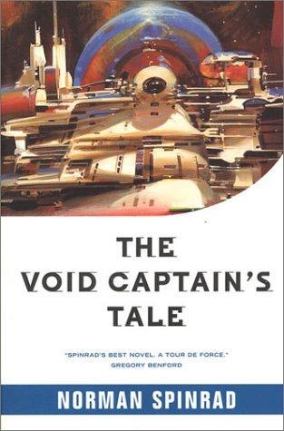 The Void Captain's Tale by Norman Spinrad, book cover