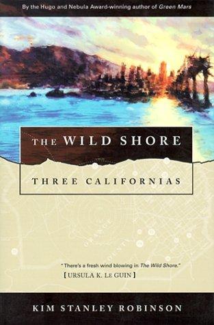 The Wild Shore by Kim Stanley Robinson, book cover