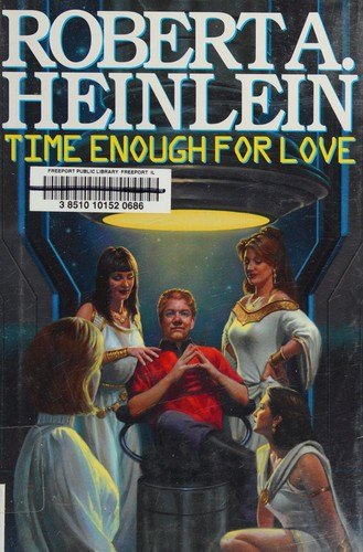Time Enough for Love by Robert A. Heinlein, book cover