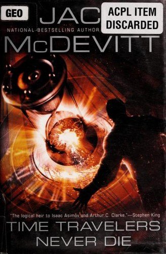 Time Travelers Never Die by Jack McDevitt, book cover