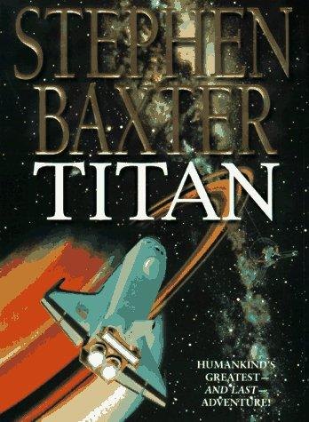 Titan by Stephen Baxter, book cover