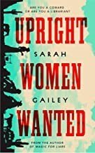 Upright Women Wanted by Sarah Gailey, book cover