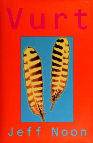 Vurt by Jeff Noon, book cover