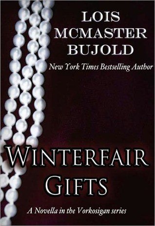 Winterfair Gifts by Lois McMaster Bujold, book cover